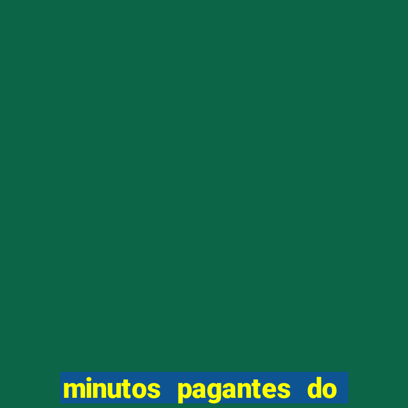 minutos pagantes do fortune rabbitInformational